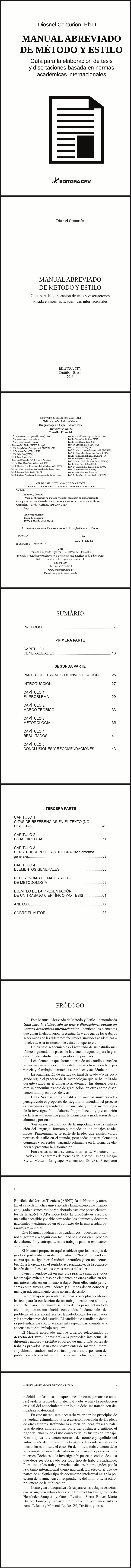 MANUAL ABREVIADO DE MÉTODO Y ESTILO<br>Guía para la elaboración de tesis y disertaciones basada en normas académicas internacionales